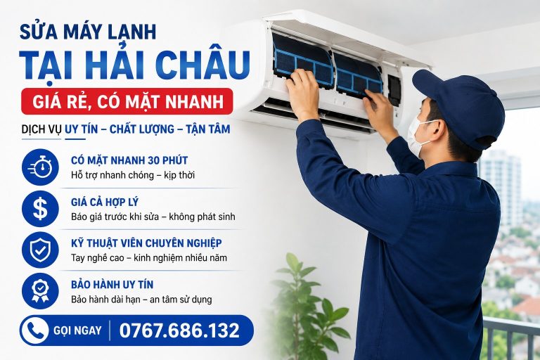 Sửa Máy Lạnh Tại Hải Châu Giá Rẻ, Có Mặt Nhanh