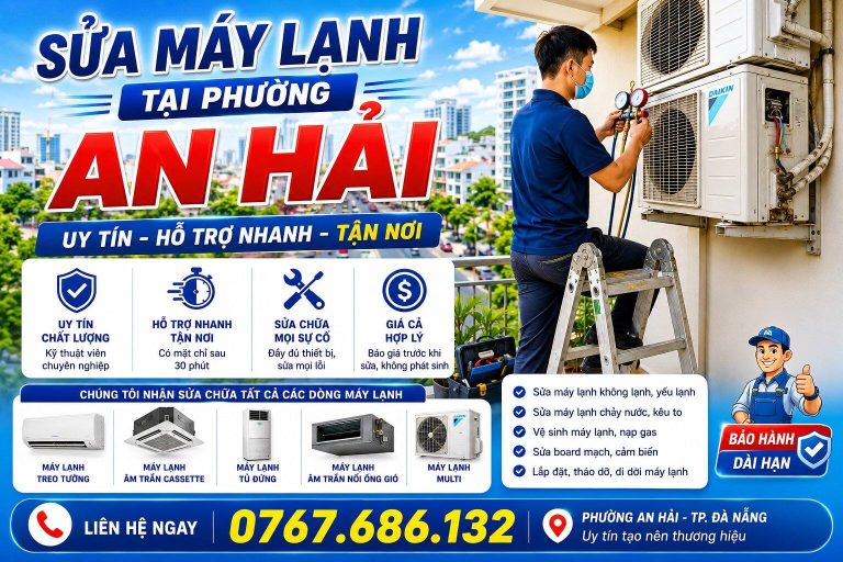 Sửa Máy Lạnh Tại Phường An Hải Uy Tín, Hỗ Trợ Nhanh Tận Nơi